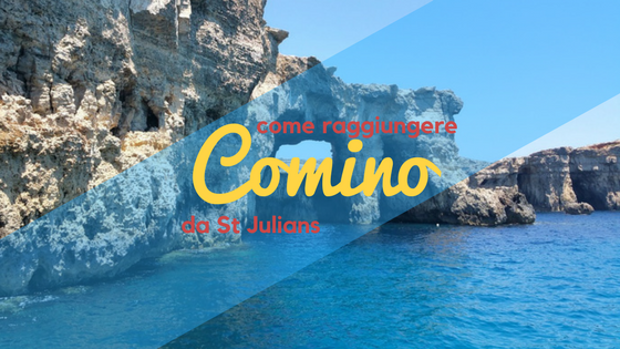 Come arrivare a Comino da St Julians