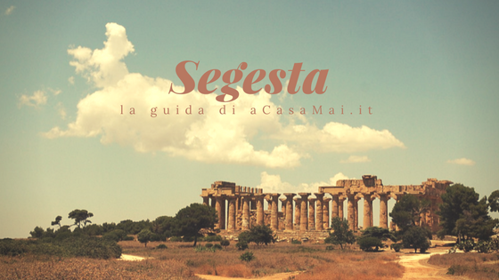 Segesta, cosa vedere in questa splendida località