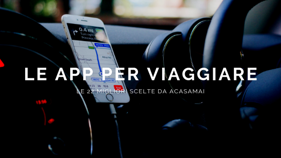 Le migliori app di viaggio